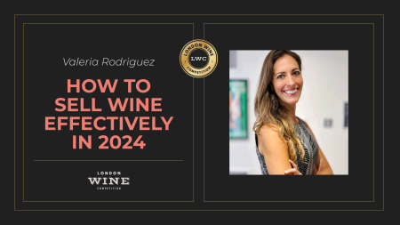 Photo for: How to Sell Wine Effectively In 2024 | Valeria Rodriguez
