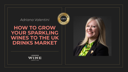 Photo for: How To grow your sparkling wines to the UK Drinks Market | Adriana Valentini